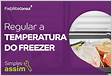 Um freezer, regulado para manter a temperatura em seu